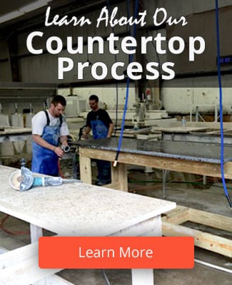 Click to Learn More About our Countertop Process